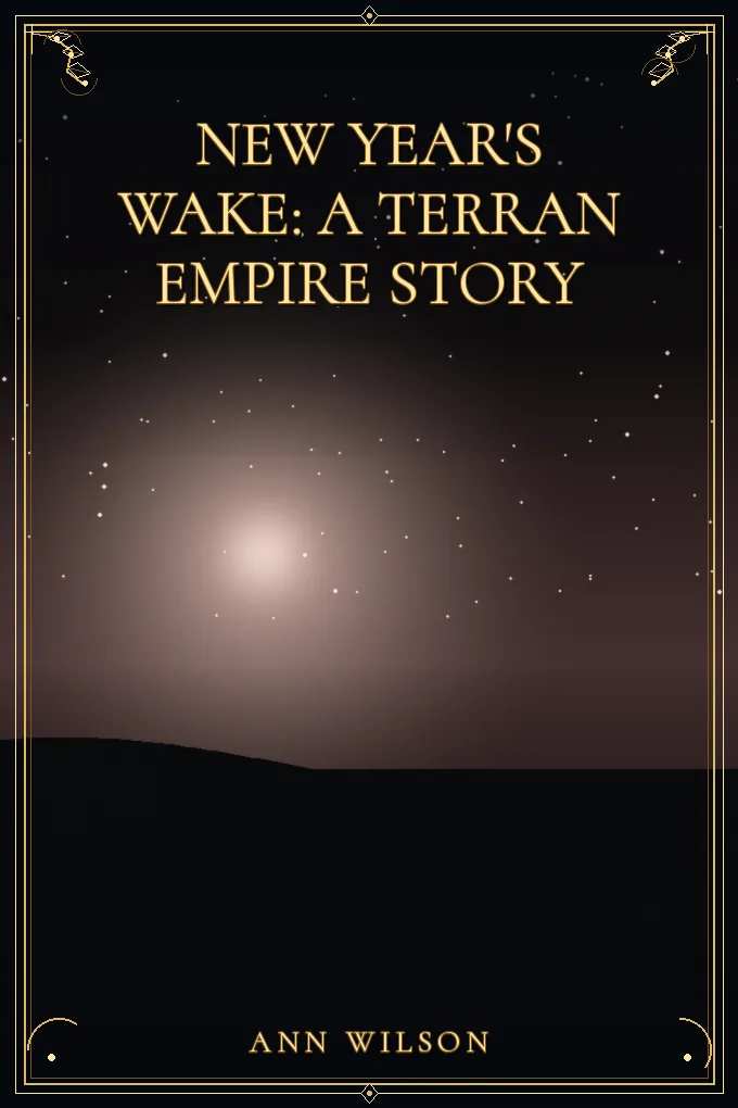 Cover of New Year's Wake: A Terran Empire story