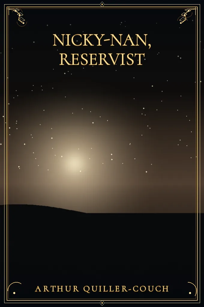Nicky-Nan, Reservist