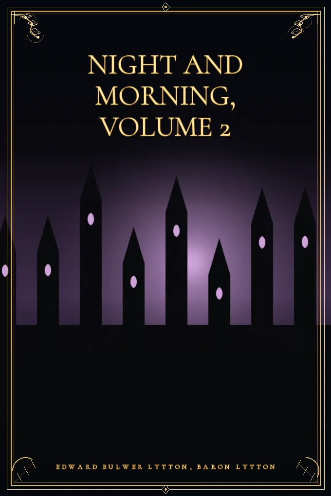 Cover of Night and Morning, Volume 2