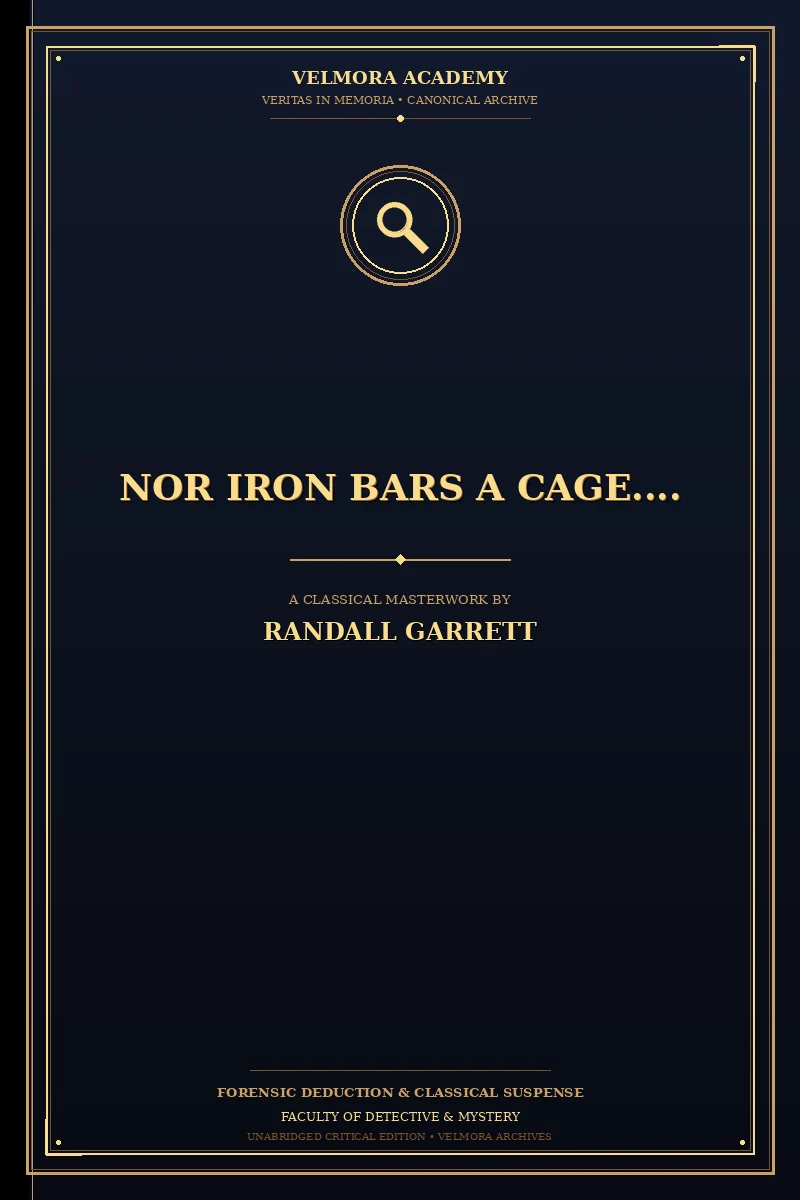 Cover of Nor Iron Bars a Cage....