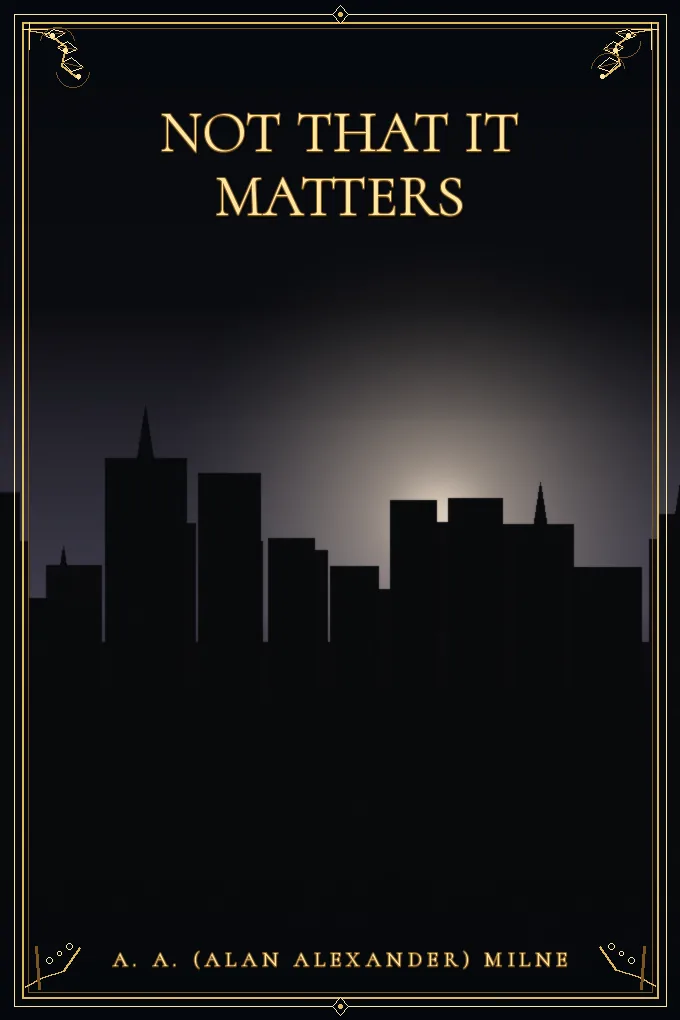 Cover of Not that it Matters