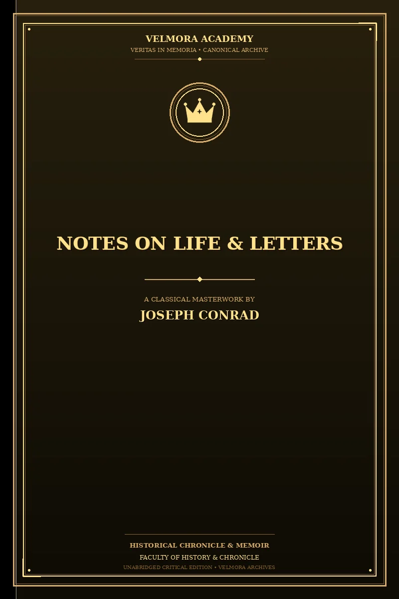 Notes on Life & Letters