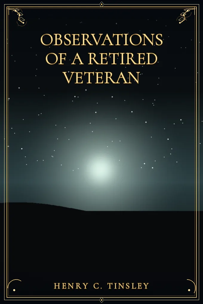 Observations of a Retired Veteran