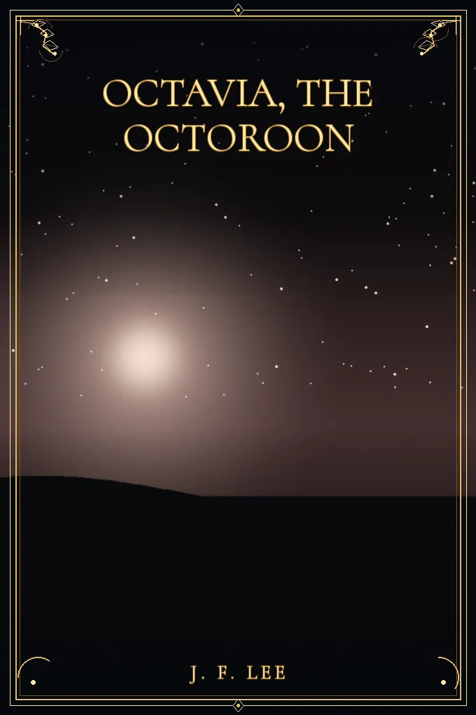 Octavia, the Octoroon