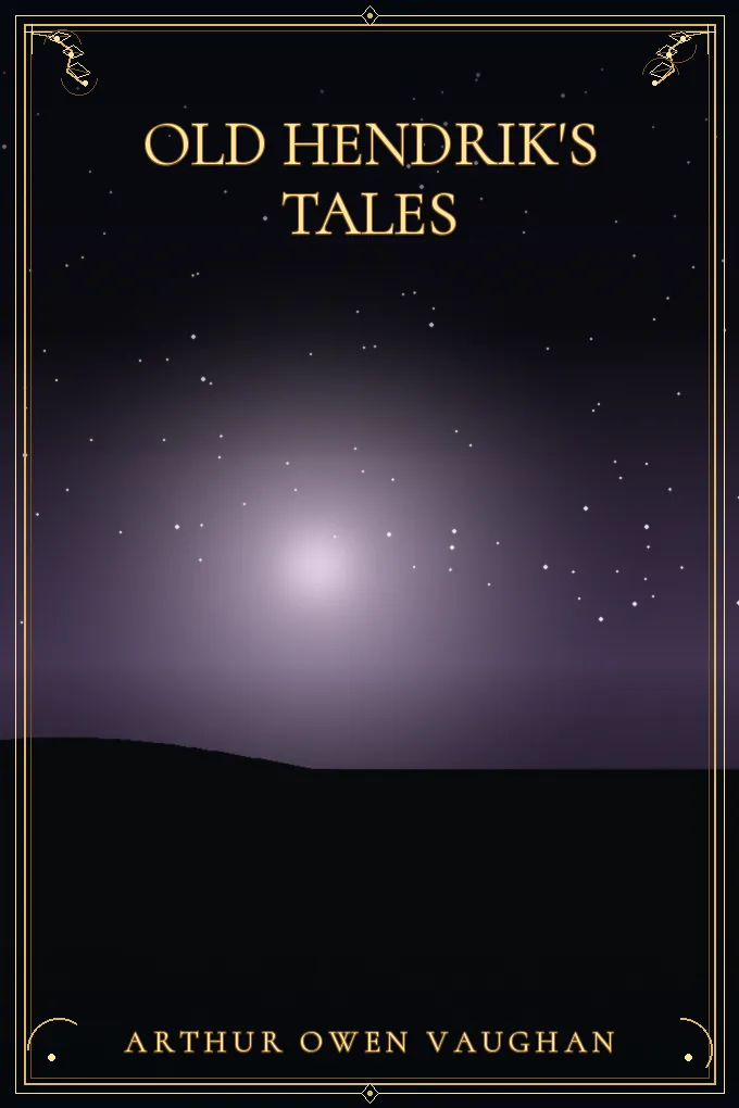 Old Hendrik's Tales