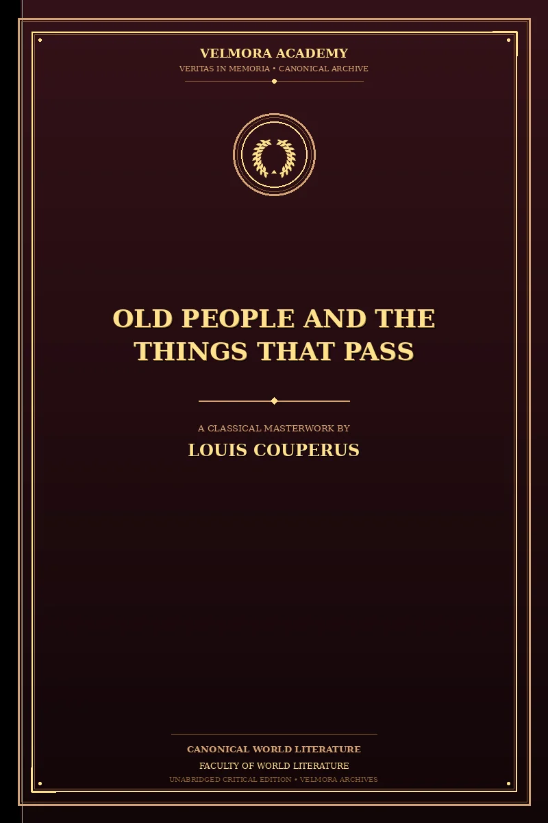 Old People and the Things That Pass