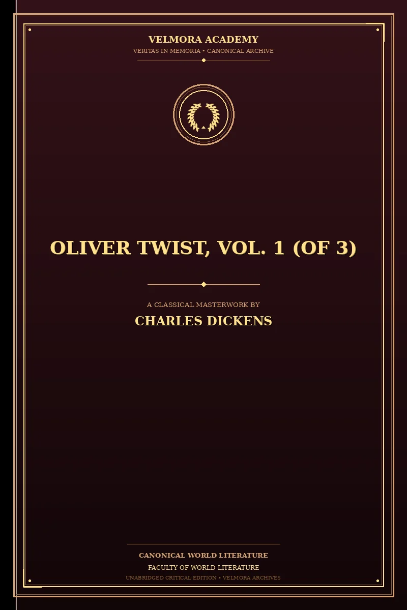 Oliver Twist, Vol. 1 (of 3)