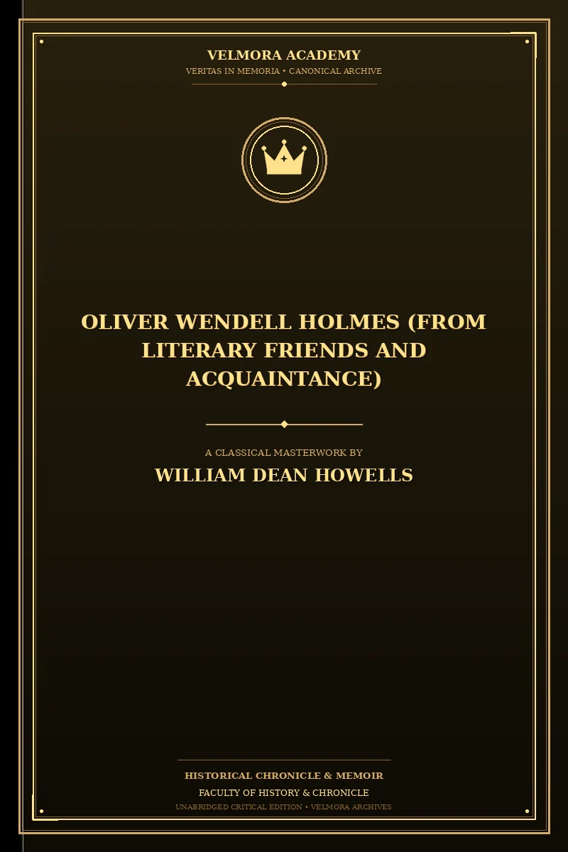 Cover of Oliver Wendell Holmes (from Literary Friends and Acquaintance)