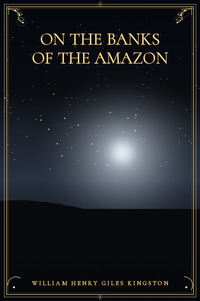 On the Banks of the Amazon