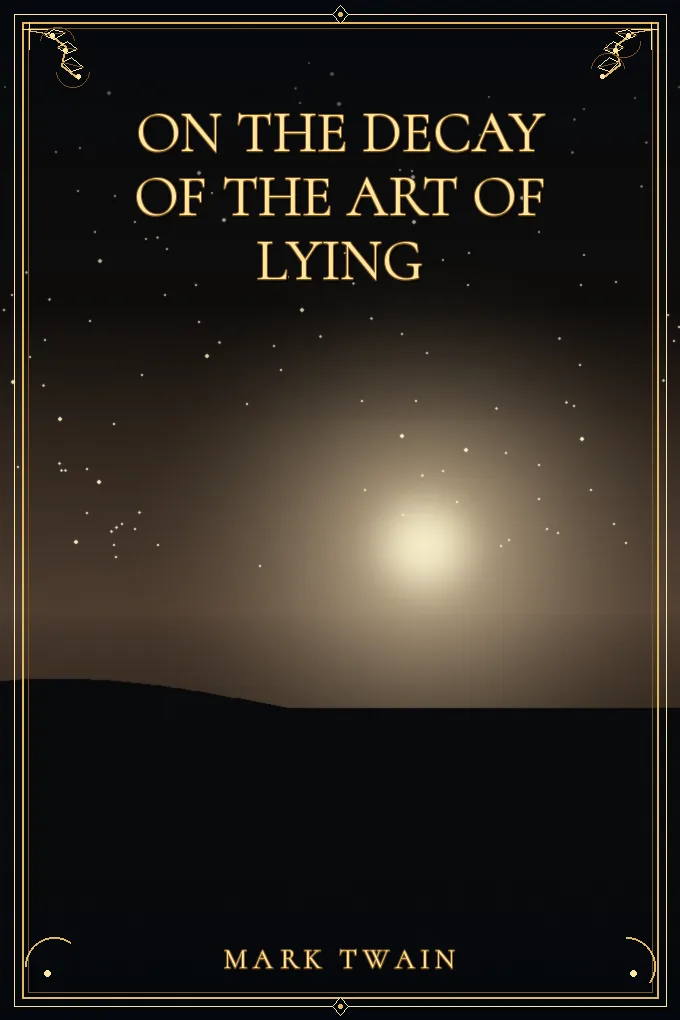 Cover of On the Decay of the Art of Lying
