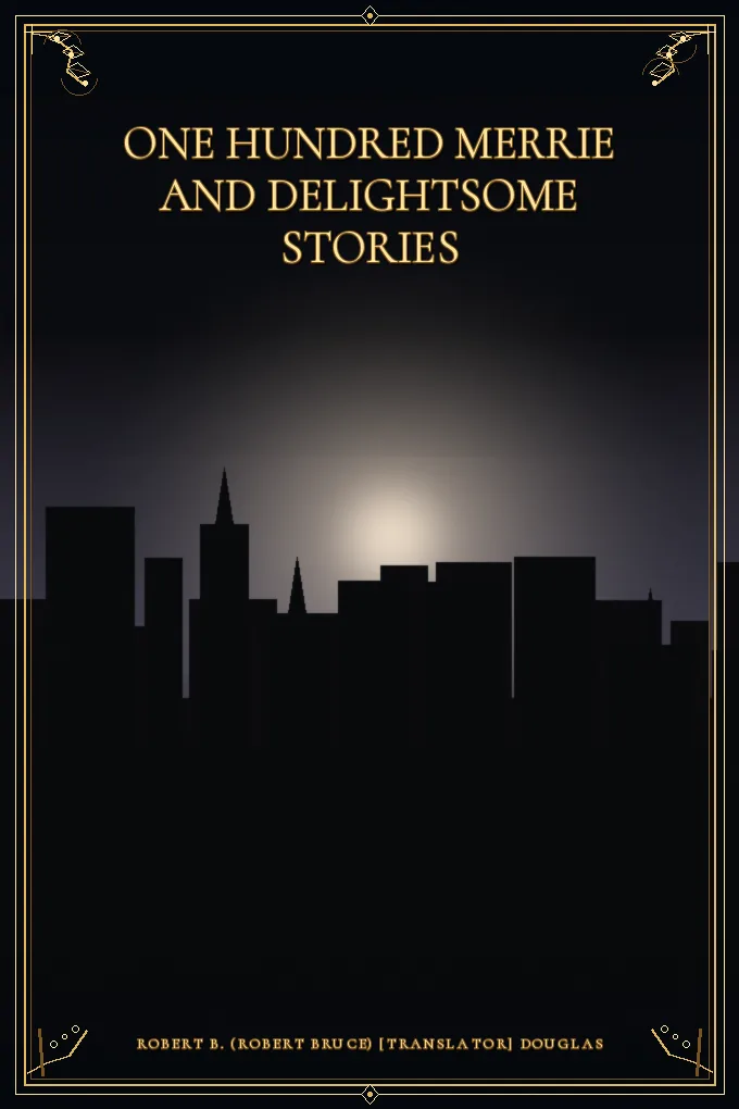 Cover of One Hundred Merrie And Delightsome Stories