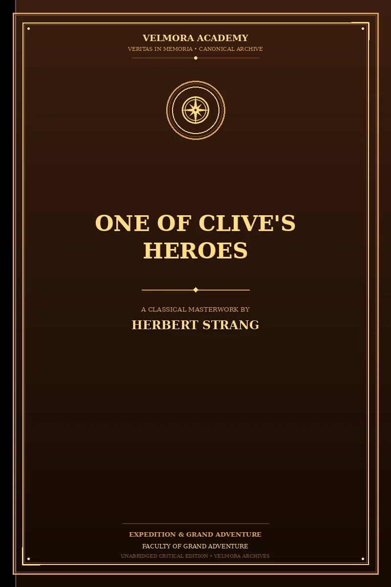 One of Clive's Heroes
