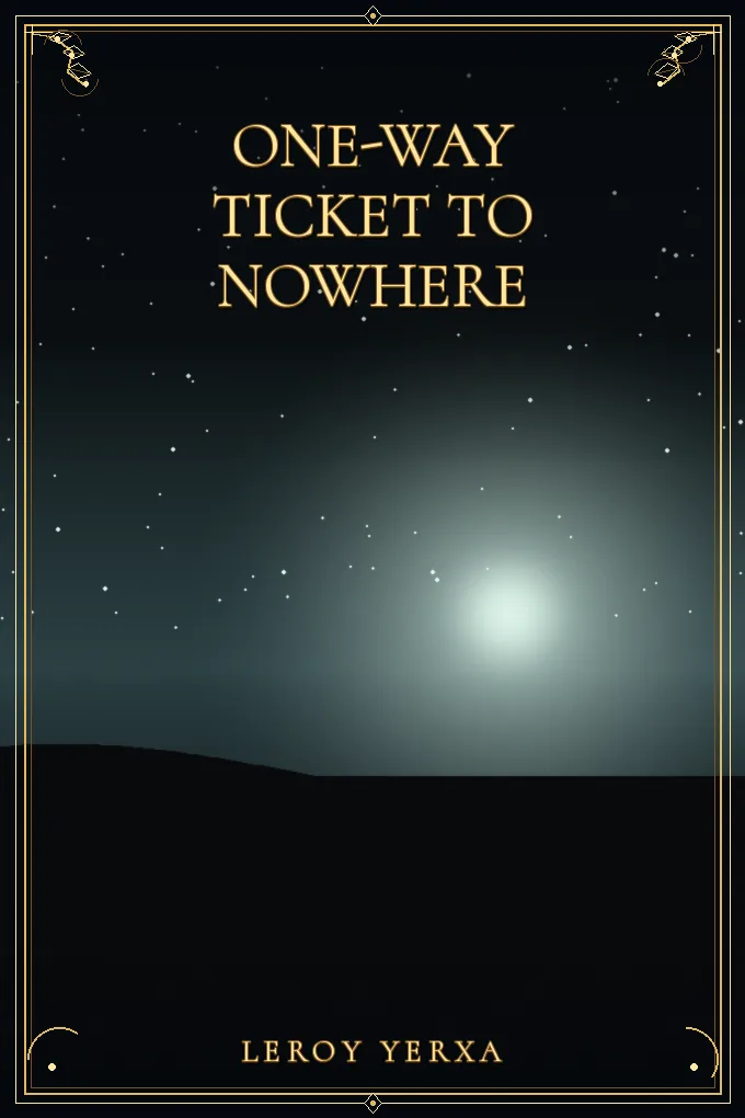 Cover of One-Way Ticket to Nowhere