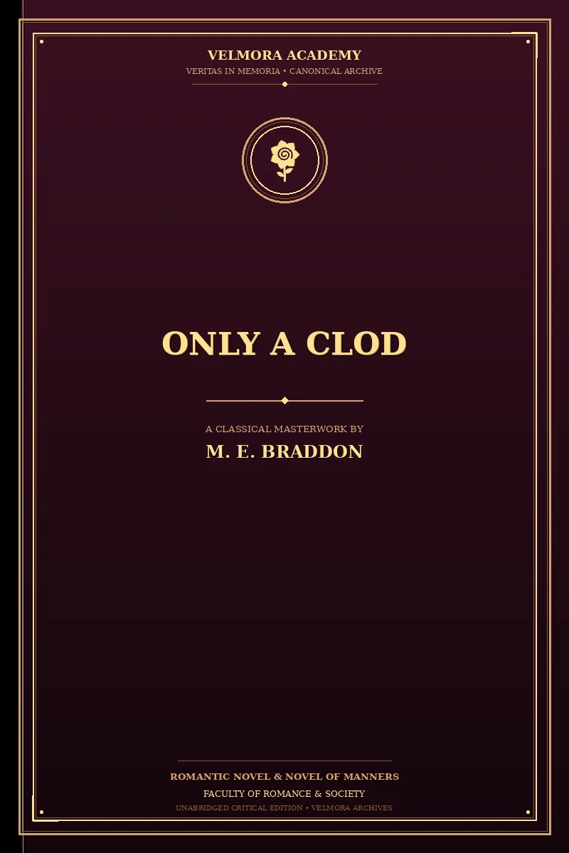 Only a clod