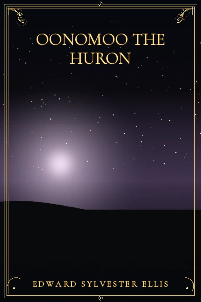 Oonomoo the Huron