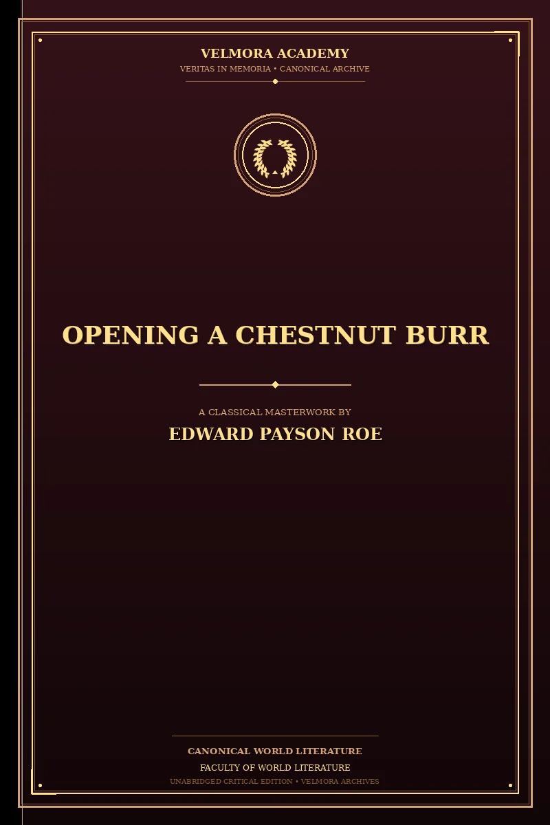 Cover of Opening a Chestnut Burr