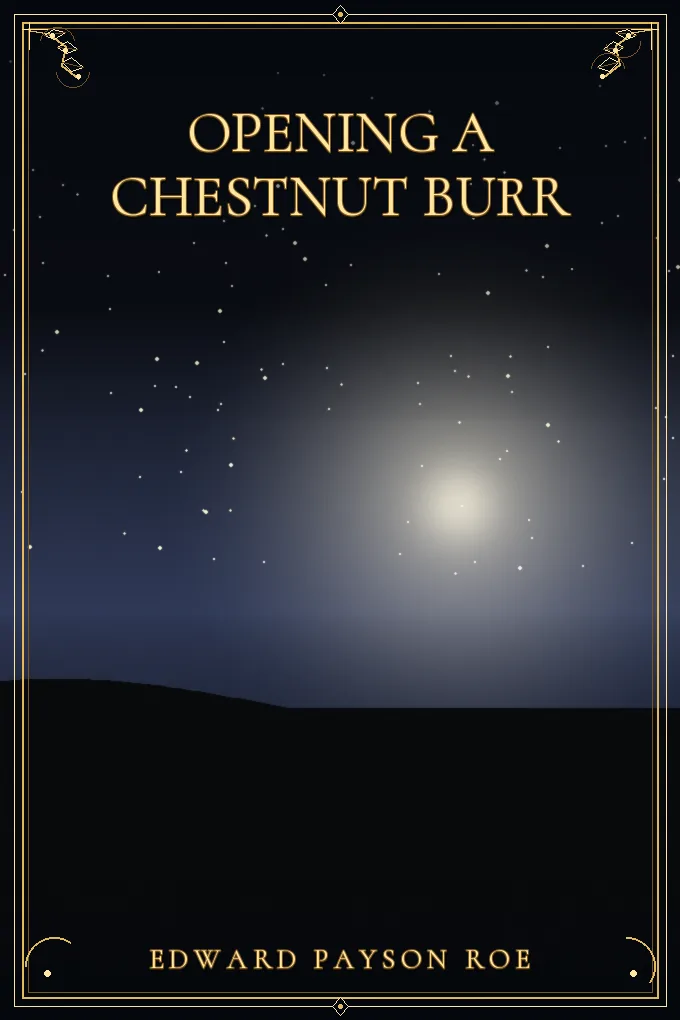 Cover of Opening a Chestnut Burr