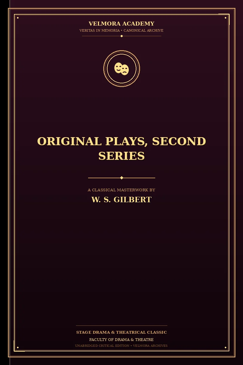 Original Plays, Second Series