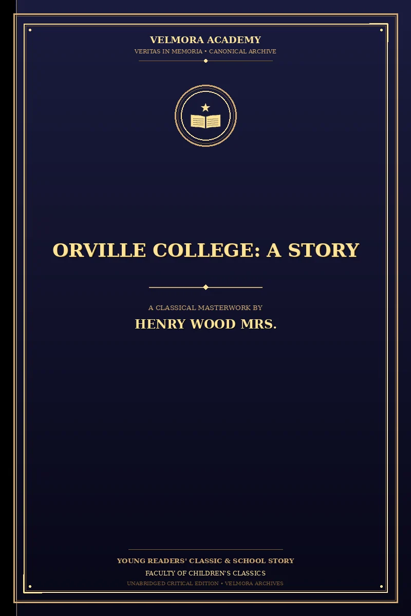 Orville College: A Story