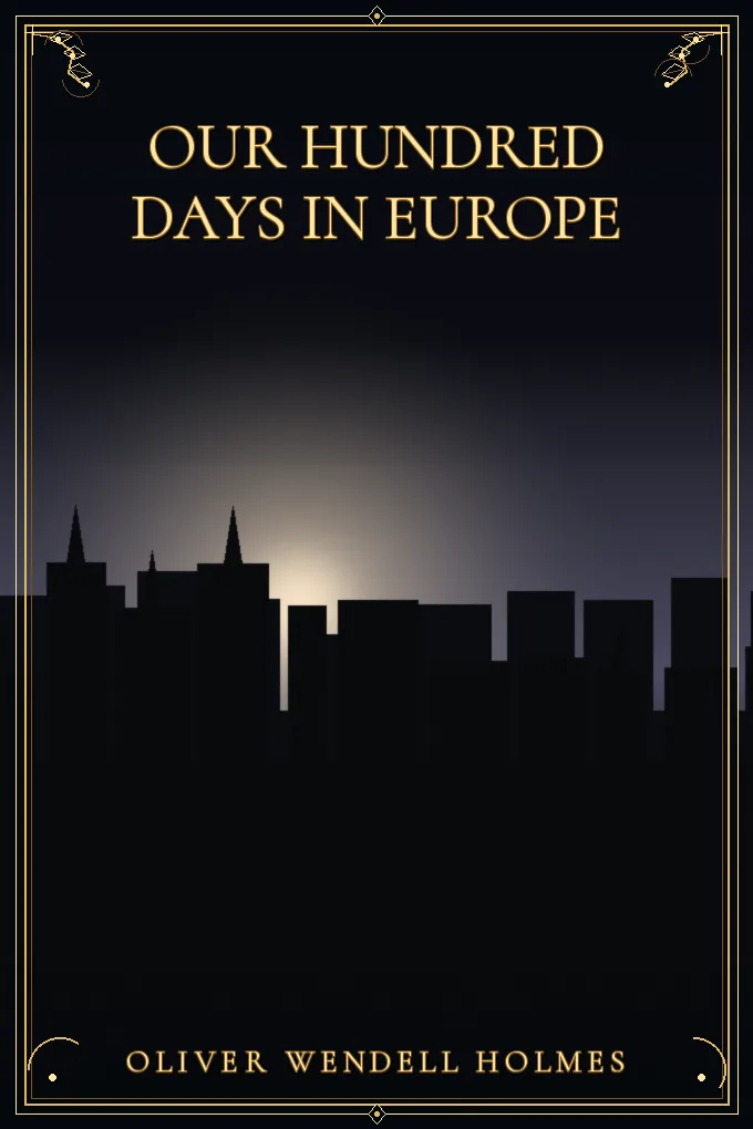 Cover of Our Hundred Days in Europe