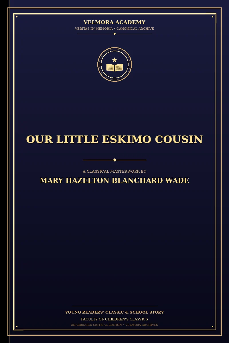 Our Little Eskimo Cousin