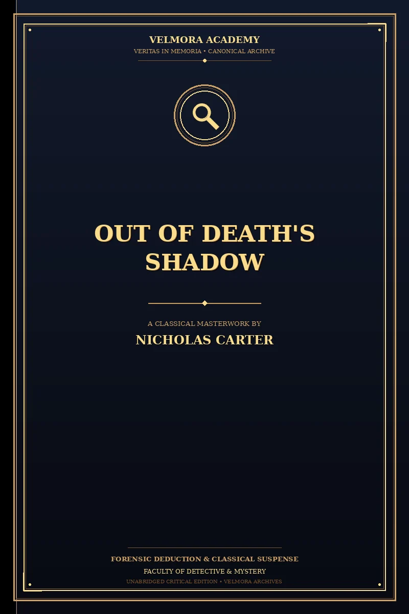 Out of Death's Shadow