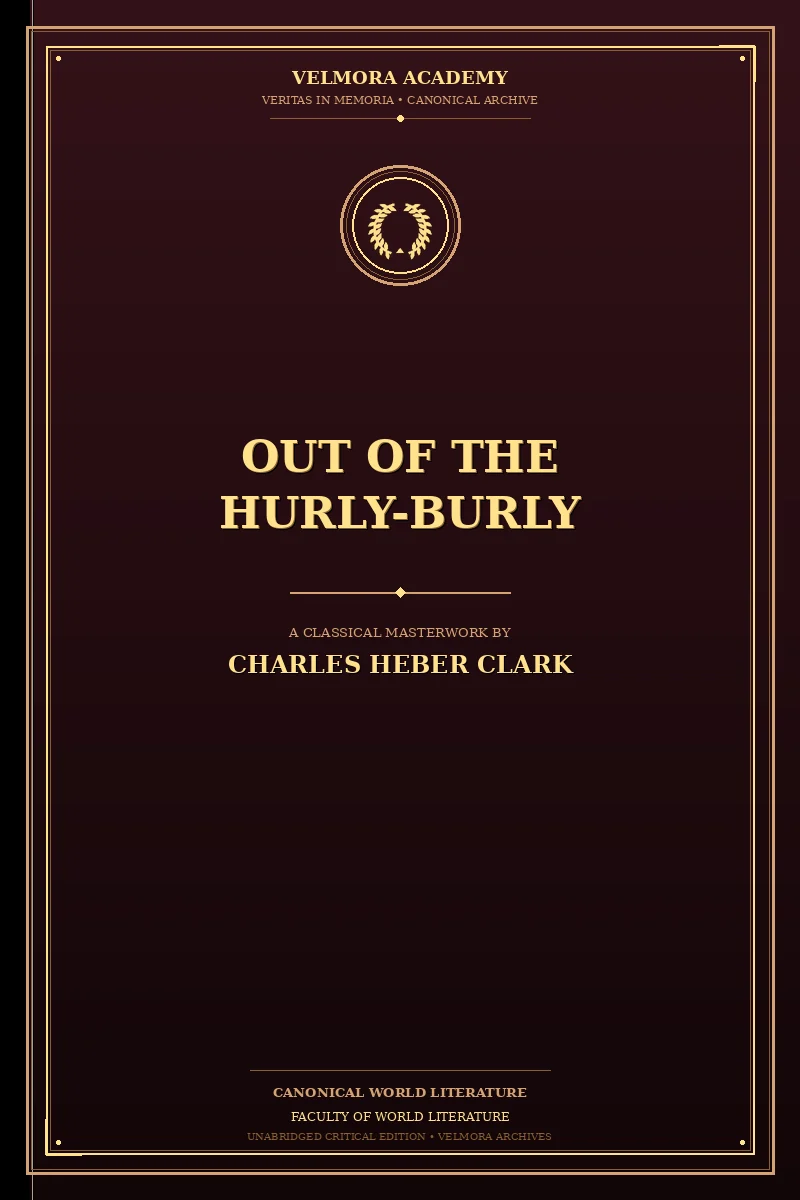 Cover of Out of the Hurly-Burly