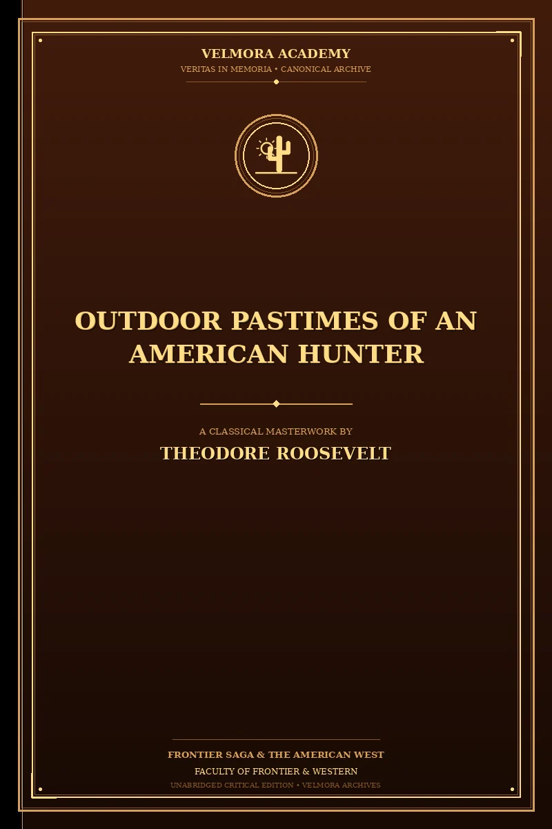 Cover of Outdoor Pastimes of an American Hunter