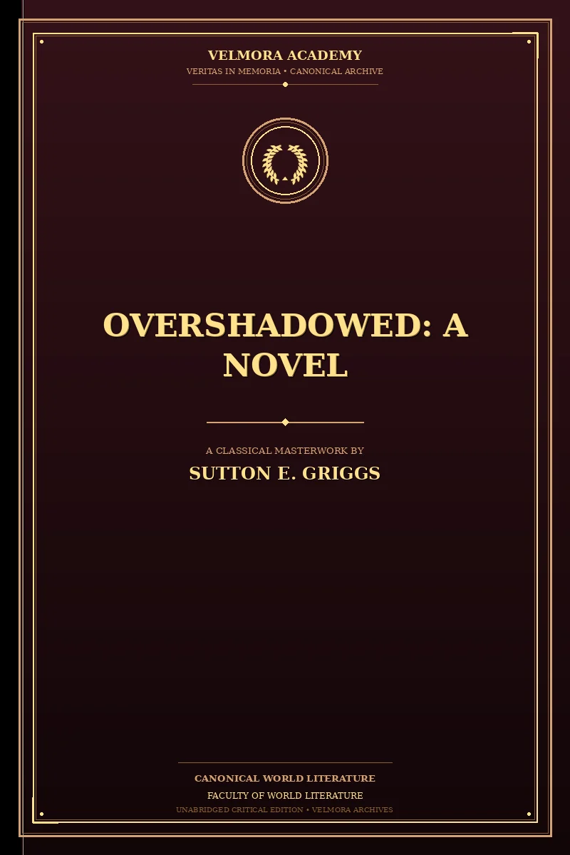 Cover of Overshadowed: A Novel