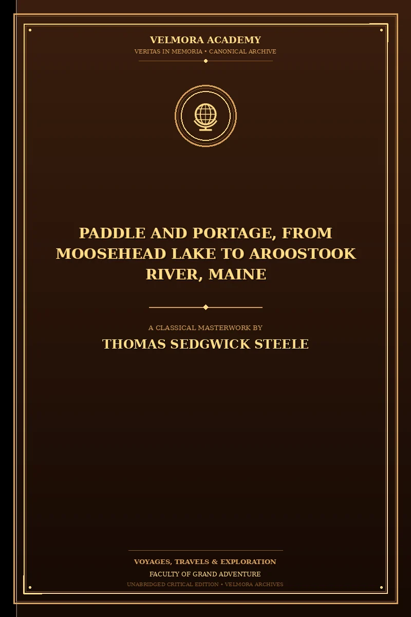 Cover of Paddle and portage, from Moosehead Lake to Aroostook River, Maine