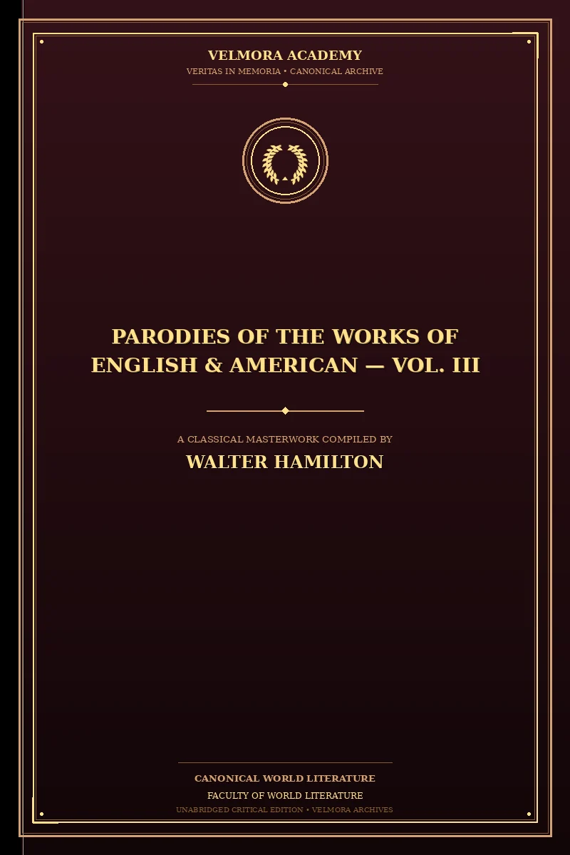 Parodies of the works of English & American — vol. III