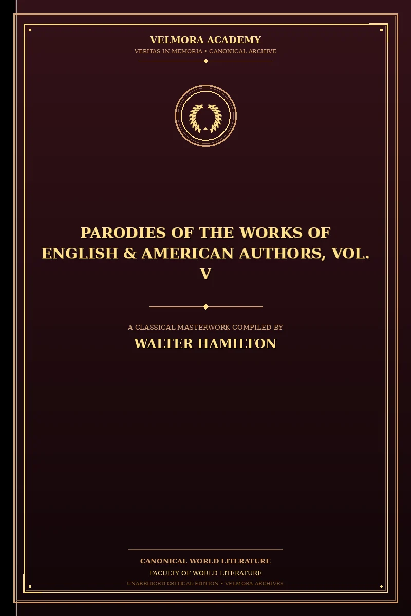Parodies of the works of English & American authors, vol. V
