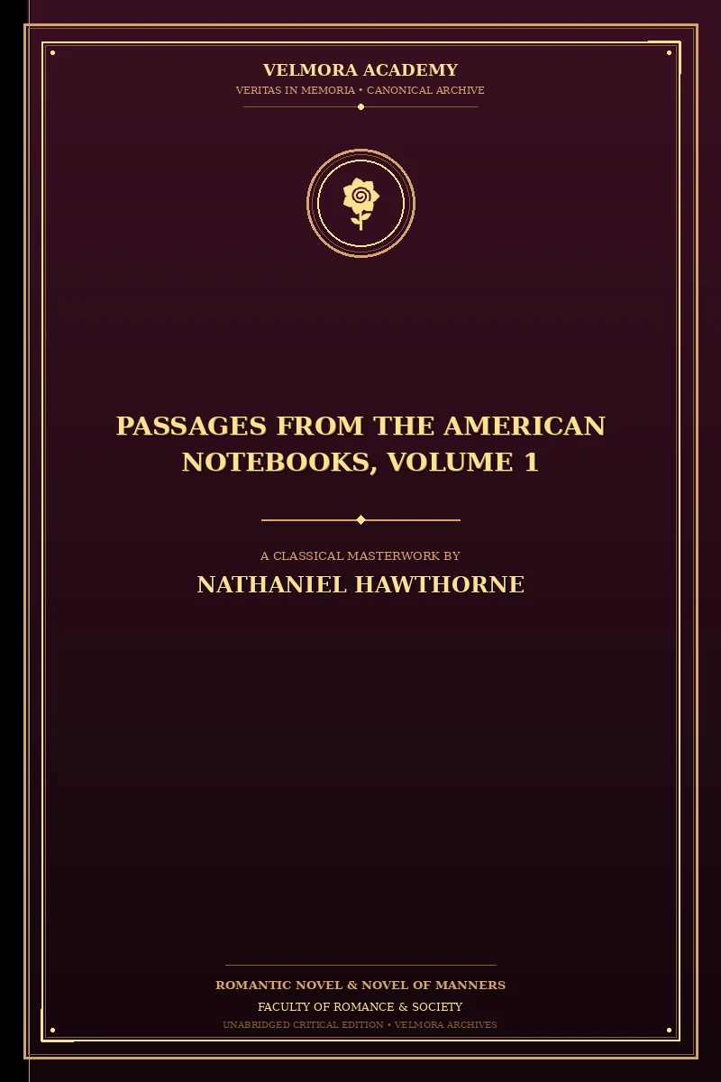 Cover of Passages from the American Notebooks, Volume 1