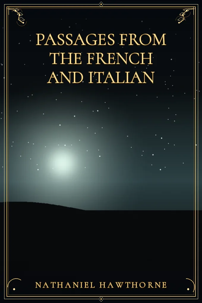Passages from the French and Italian