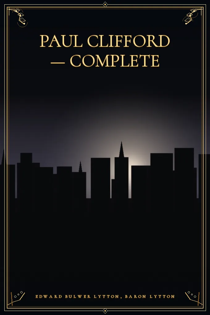 Paul Clifford — Complete