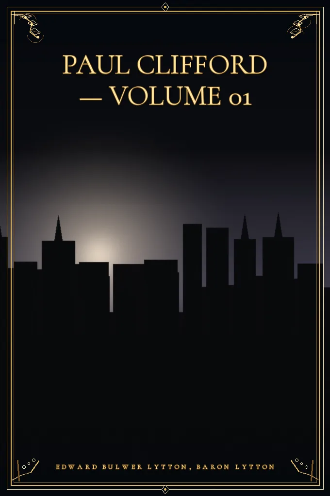 Paul Clifford — Volume 01