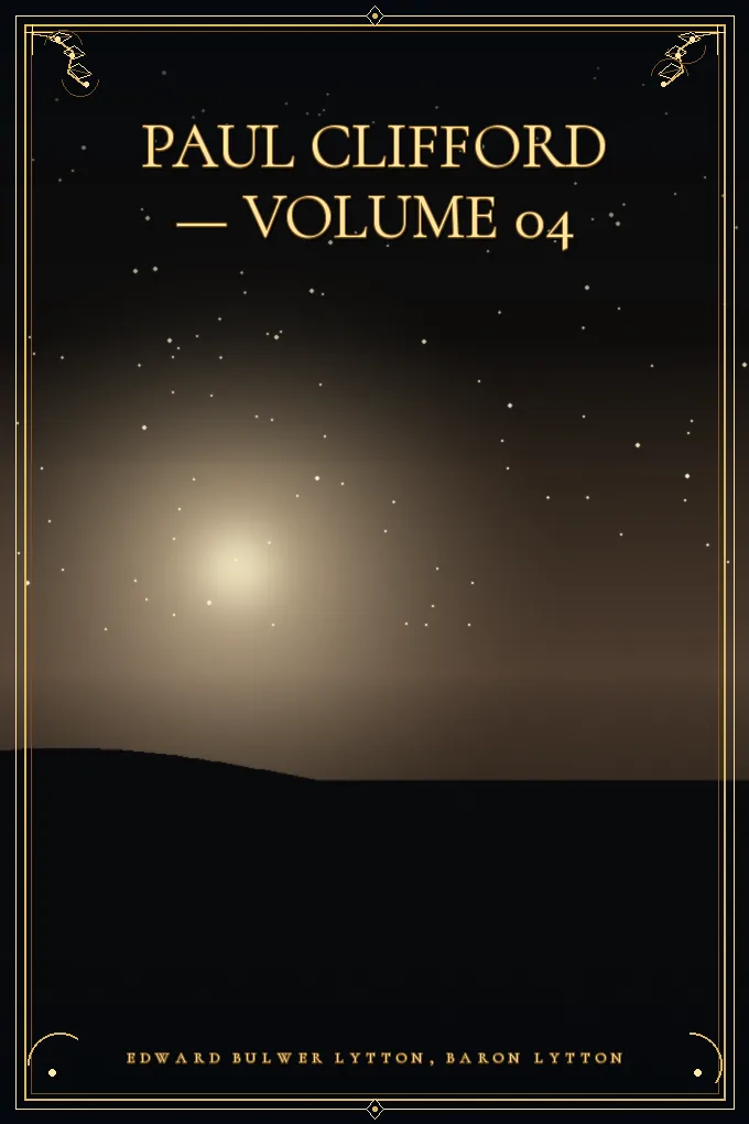 Paul Clifford — Volume 04