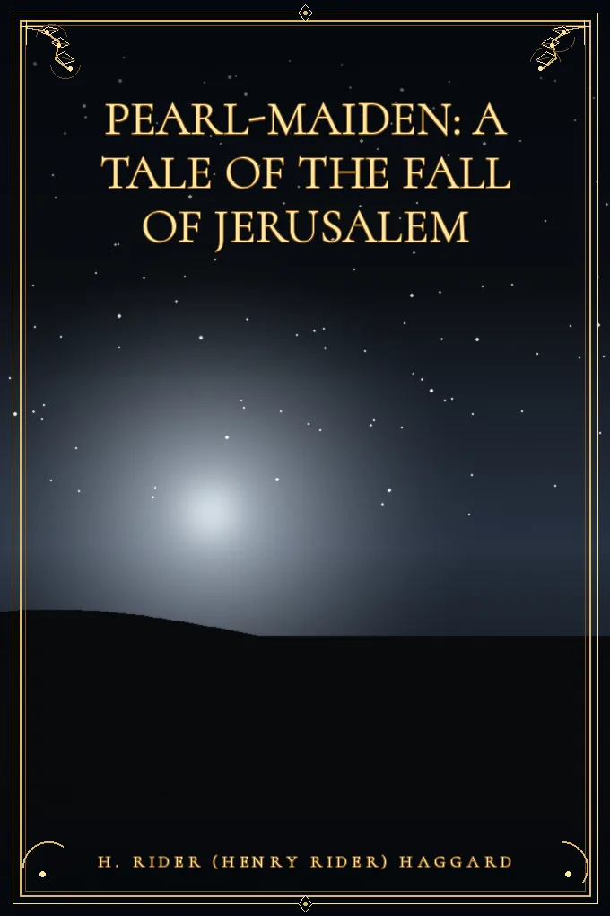 Cover of Pearl-Maiden: A Tale of the Fall of Jerusalem