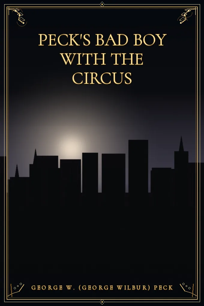 Peck's Bad Boy with the Circus