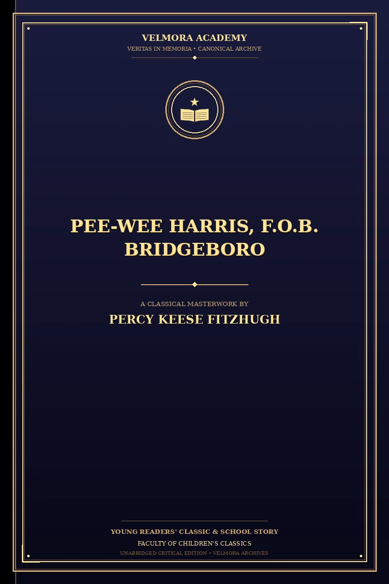 Pee-Wee Harris, F.O.B. Bridgeboro