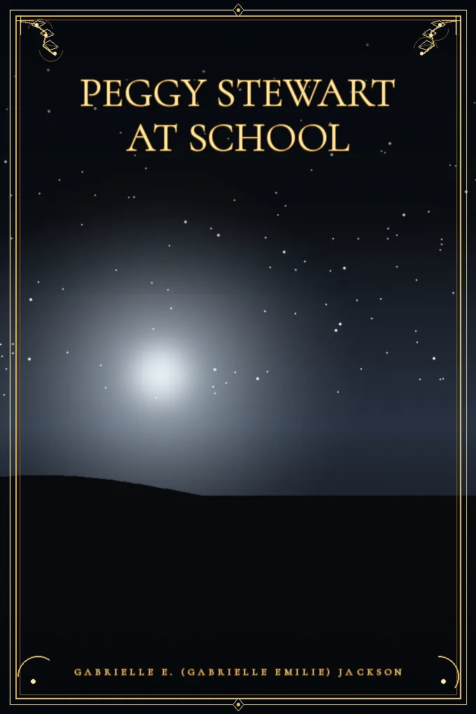 Cover of Peggy Stewart at School