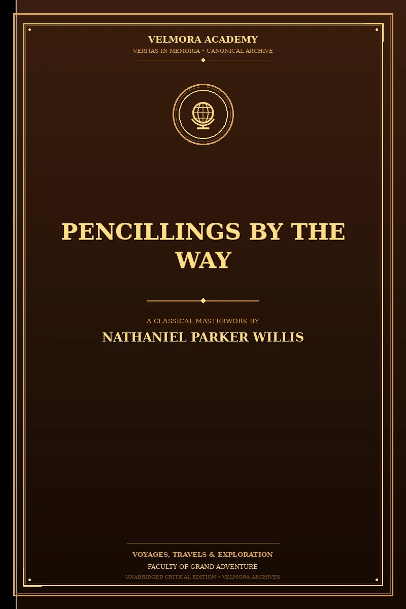 Cover of Pencillings by the Way