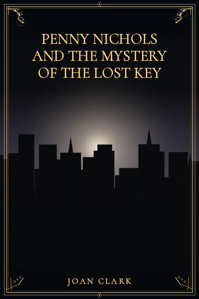 Penny Nichols and the Mystery of the Lost Key