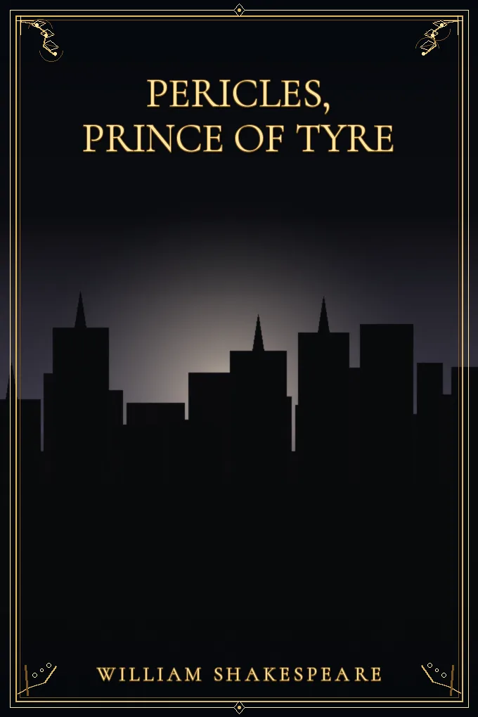 Pericles, Prince of Tyre