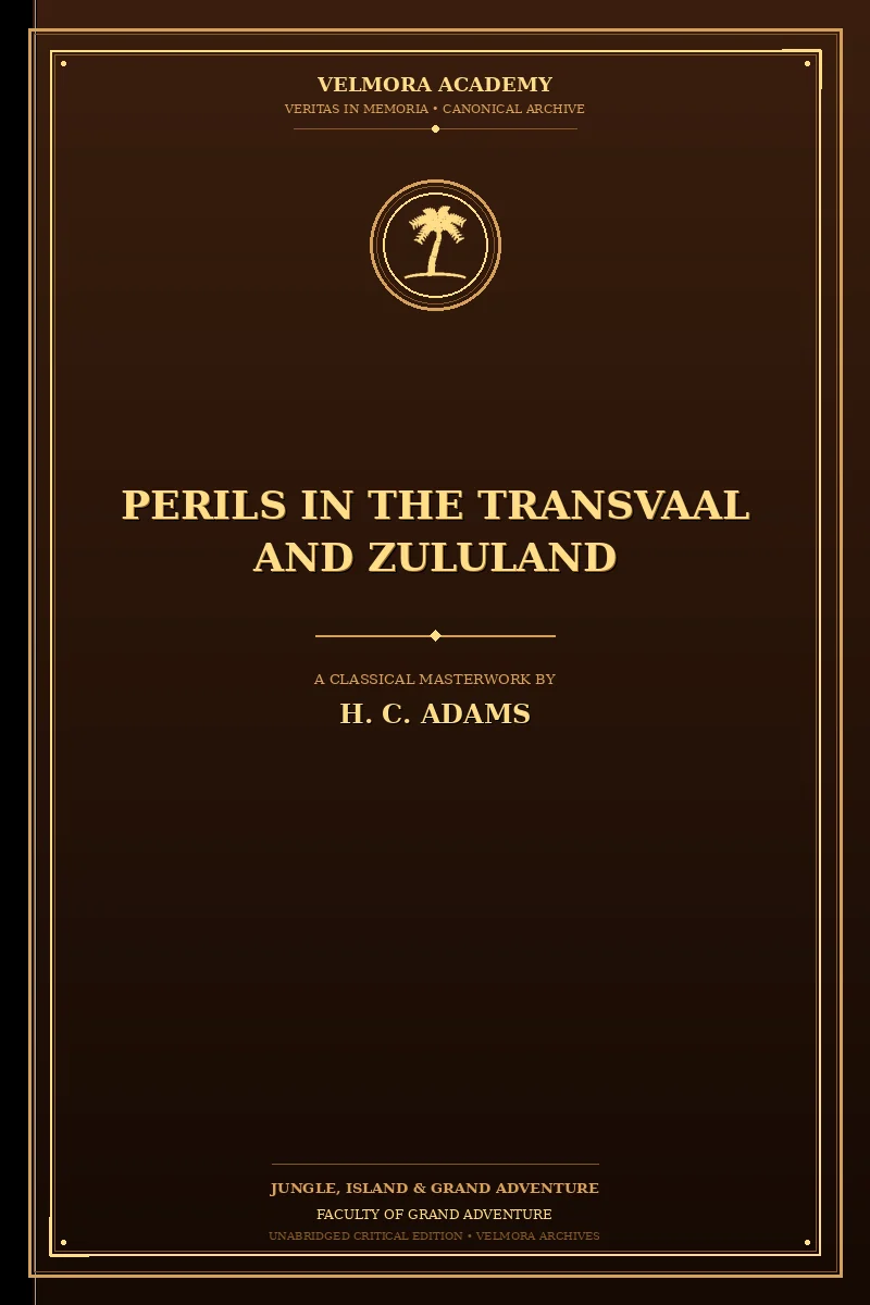 Cover of Perils in the Transvaal and Zululand