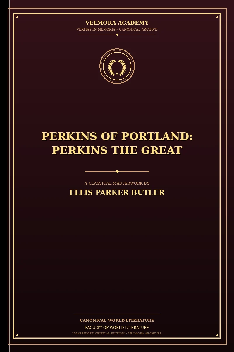 Cover of Perkins of Portland: Perkins The Great