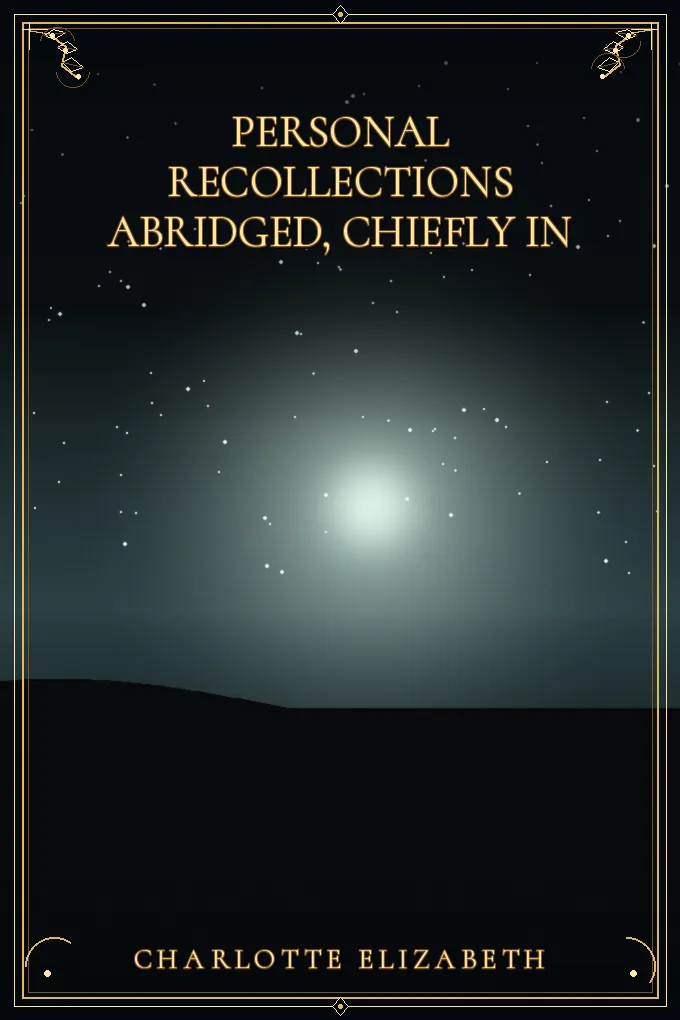 Cover of Personal Recollections Abridged, Chiefly