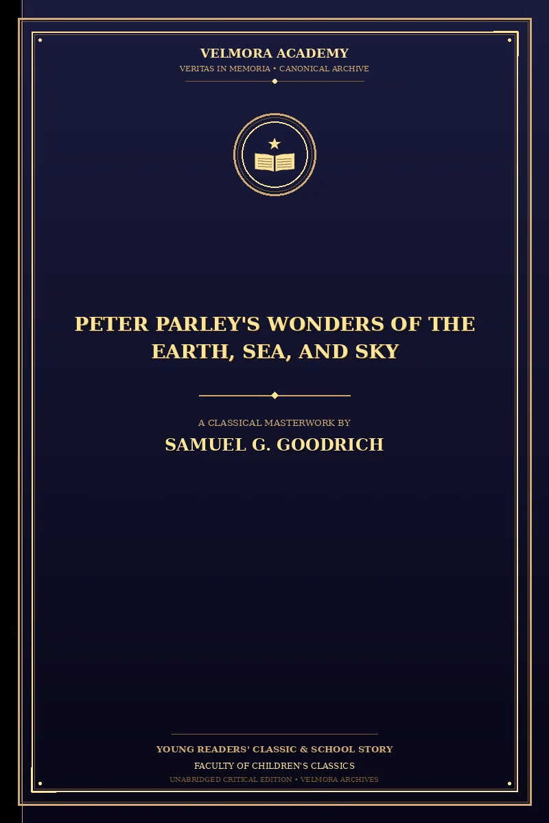 Peter Parley's Wonders of the Earth, Sea