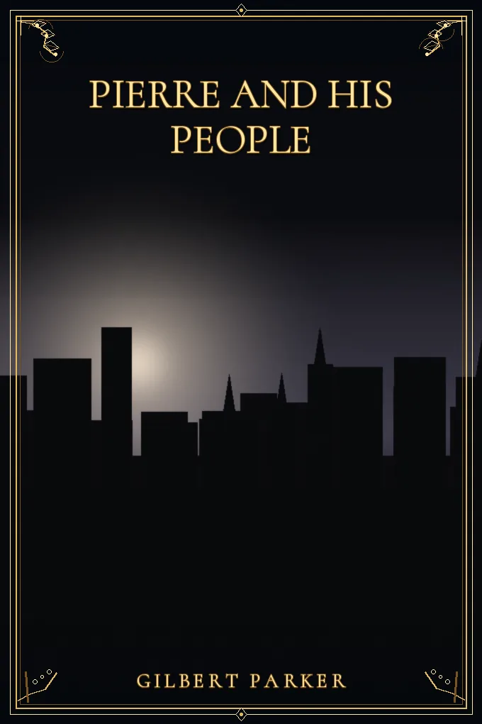 Cover of Pierre and His People — Volume 2
