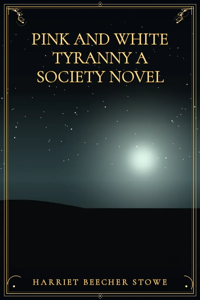 Cover of Pink and White Tyranny A Society Novel